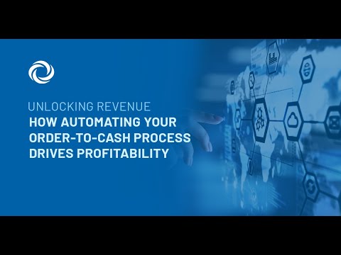 Unlocking Revenue: How Automating Your Order-to-Cash Process Drives Profitability